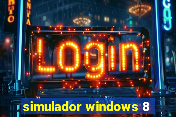 simulador windows 8